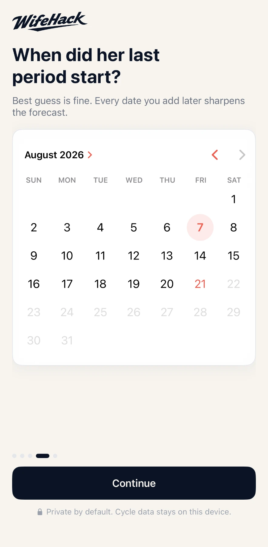WifeHack setup screen asking when her last period started